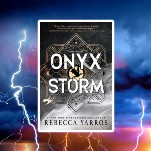 The Complete Guide to Enjoying the Big New Romantasy Release, 'Onyx Storm'